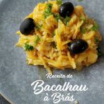 bacalhau à brás tradicional